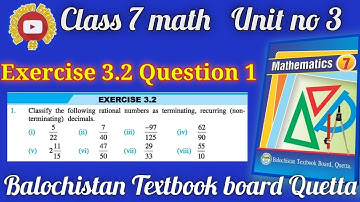 Exercise 3.2 Questions 1 Unit 3 Class 7 Math Balochistan Board #Decimals #terminatingdecimal