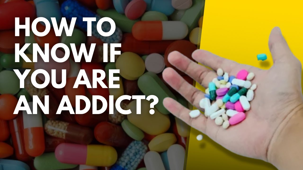 How To Know If You Are An Addict? - YouTube