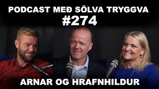 #274 Arnar og Hrafnhildur með Sölva Tryggva