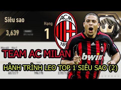 Video Leo top 1 Siêu sao với team AC Milan chính chủ tập 2:... - youtube