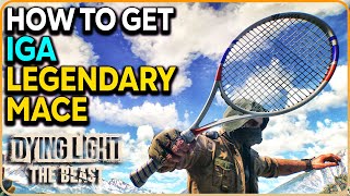 Iga Legendary Mace Location (Tennis Racket) Dying Light The Beast