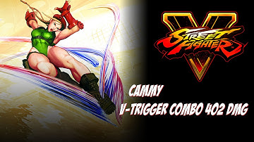 Cammy V-Trigger combo - 402 DMG 575 stun -  no meter - SFV