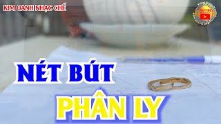 Nhạc Chế | Sao Trời Làm Gió | Nét Bút Phân Ly | Kim Oanh