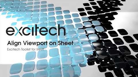 Excitech Toolkit for Revit - Align Viewpoint on Sheet