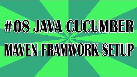 Java Cucumber Tutorial 08 (Maven Setup) | QAShahin