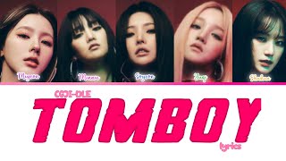 (G)I-DLE - TOMBOY (color coded lyrics) | zxbkxxx