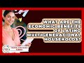 What Are The Economic Benefits Of Latino Multigenerational Households?