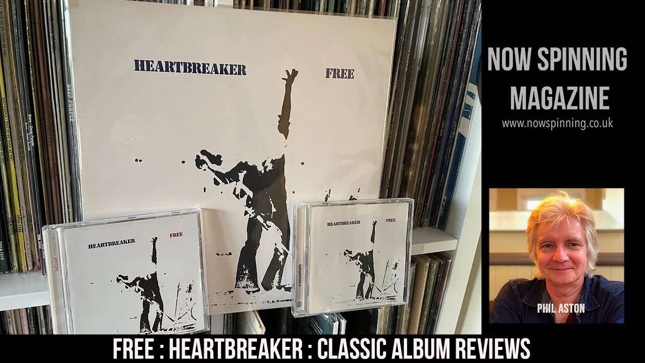 Free : Heartbreaker : 1973 : Classic Album Review from Phil Aston - Now  Spinning Magazine