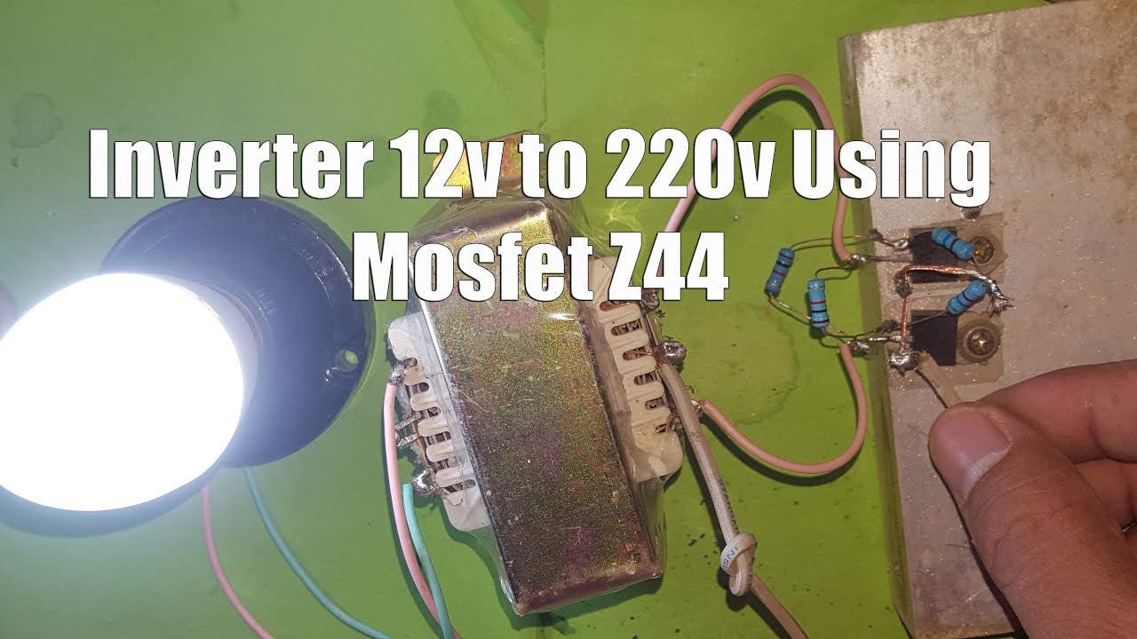 How to make inverter 12v to 220v with Mosfet Z44 Simple