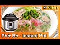 Phở Bò Instant Pot - Bí Quyết Nấu Phở Bò Ngon Đúng Vị Nhà Hàng - Beef Noodle Soup