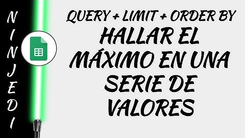 [SIN-AUDIO] [SHEETS] QUERY + LIMIT + ORDER BY | HALLAR EL MÁXIMO EN UNA SERIE DE VALORES
