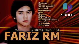 PUTAR MUSIK - ALBUM KENANGAN TERBAIK FARIZ RM