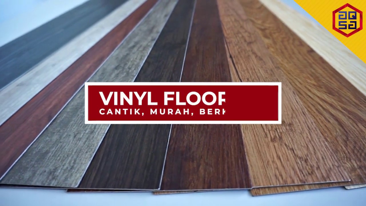 6 Perkara Yang Anda Perlu Tahu Mengenai Vinyl Floor Lantai Vinyl Dari Al Aqsa Carpets Youtube