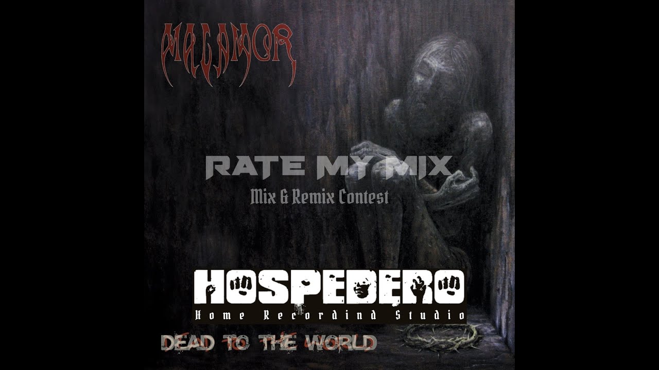 Malamor – Dead To The World 2022 Contest 