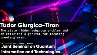 Tudor Giurgica-Tiron "The state hidden subgroup problem and an efficient algorithm for [...]"