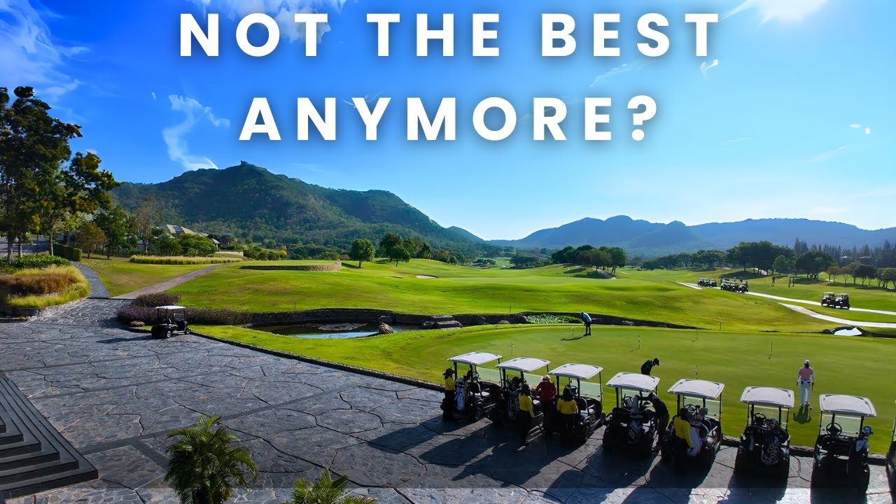 How Is The Previously Best Course In Thailand 🇹🇭 In 2025? 🇹🇭