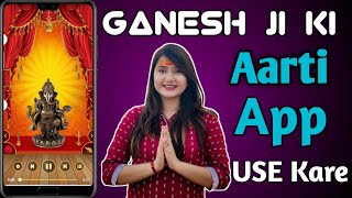 Ganesh ji ki Aarti App 2022 | Nonstop Ganesh Aarti App | Ganesh Chaturthi Aarti App screenshot 1