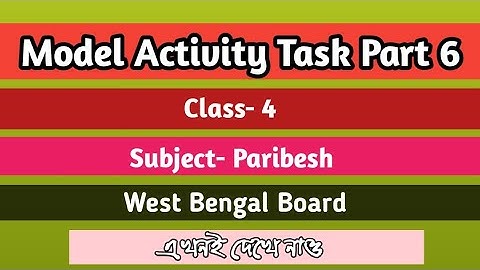 Class 4 ❤️ Amader Paribesh /// Model Activity Task Part 6