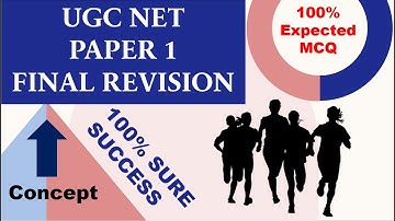 Final Revision UGC NET Paper 1 though Most Expected MCQs & 100 % Sure Topics