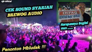SYARIAH SOUND CHECK, BWI BREWOG RENTERS CHECK SOUND WHILE DONATION TO THE MOSQUE