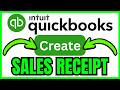 How To CREATE A SALES RECEIPT In QuickBooks Online (QUICK &amp; EASY) 2026