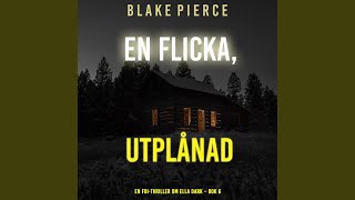 Chapter 154 - En flicka, utplånad (En FBI-thriller om Ella Dark - Bok 6)