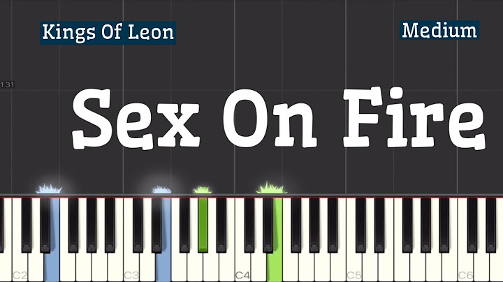 Sex on Fire Piano version - Piano performance video thumbnail