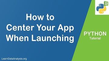 Always Position Your PyQt5 Window In The Center of Your Screen When Initializing