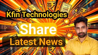 Kfin Technologies share latest news || Nivesh Finance