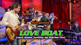 LOVE BOAT by Jack Jones - heavytonized 🔥
