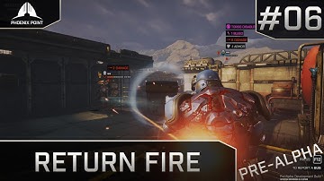 Phoenix Point - Pre Alpha Backer Build - Phoenix Point Gameplay - 06