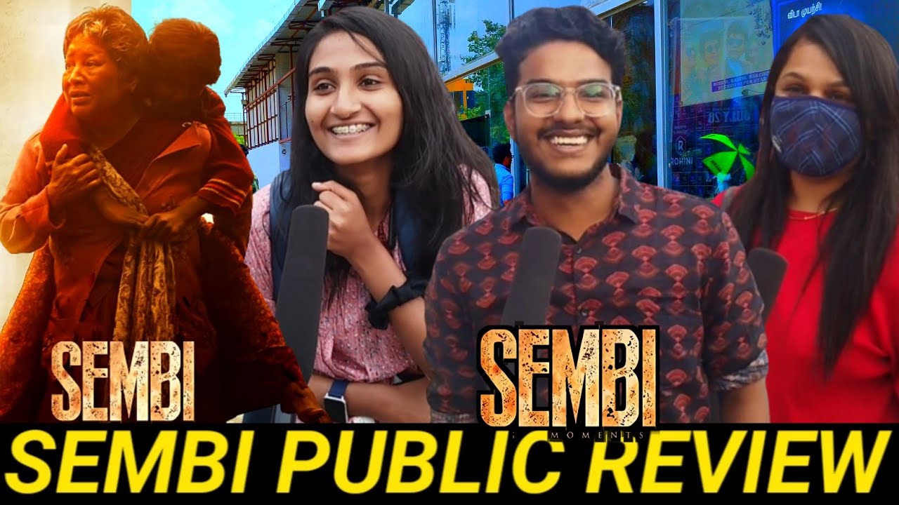 🔴Sembi movie public review | Sembi public review | Sembi review | sembi ...