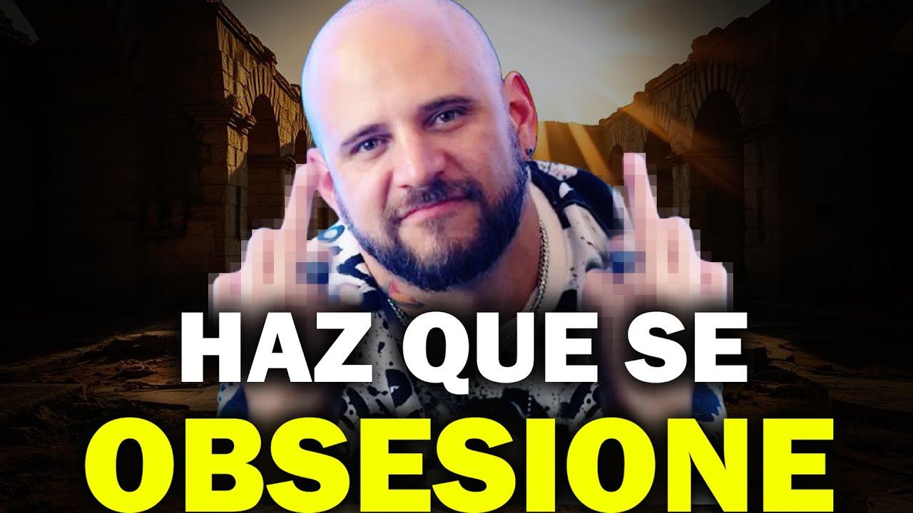 ASI SE OBSESIONA UNA MORRA CONTIGO (aplícalo) 😈  | ELTEMACH (Motivación)