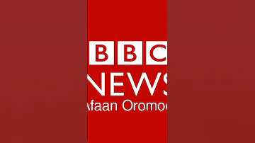 BBC Afaan Oromoo 