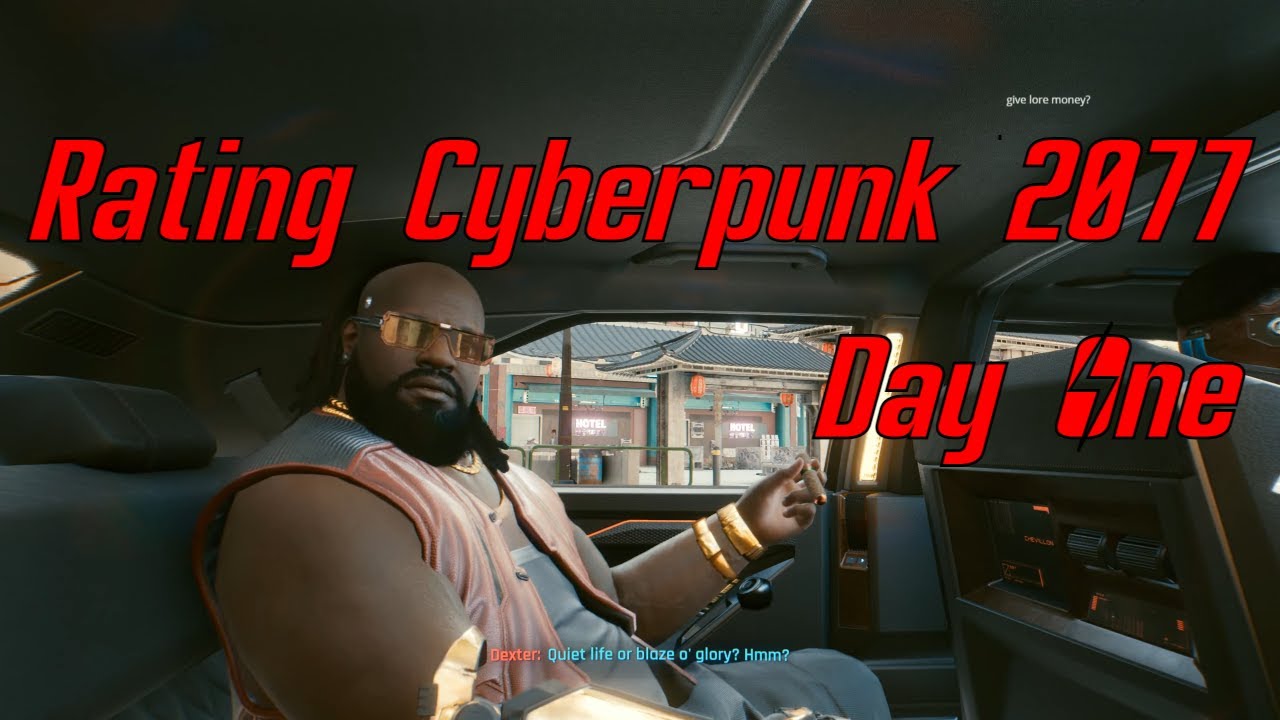 Rating Cyberpunk 2077 With Lorespade Day One