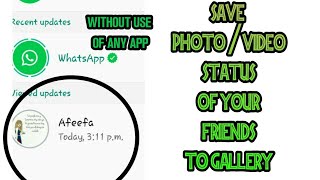 how to save status to gallery without any application Whatsapp trick screenshot 5