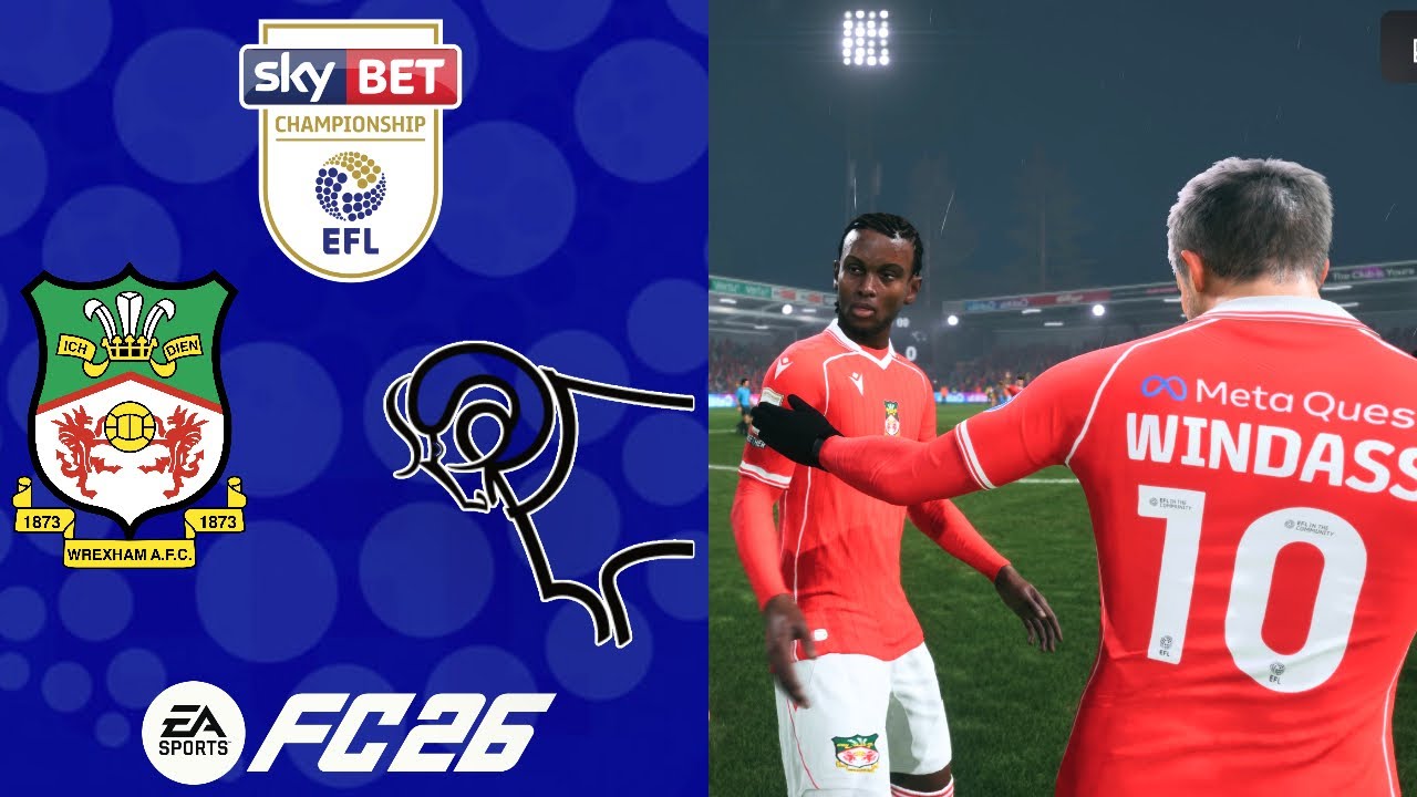 BLACK SHEEP OF THE PROMOTION RACE | FC 26 Wrexham Career Mode S2EP33: Derby| EFL Championship