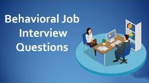 Behavioural Interview Questions and Answers | Interview Preparation |