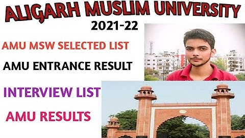 AMU MSW result  2021| amu msw selected list 2021|amu interview list | amu entrance result and Cutoff