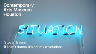 Exhibition Trailer | Steven Evans: If I cant dance, its not my revolution!