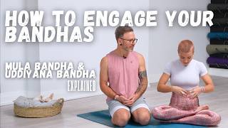 How to Engage Your Bandhas in Ashtanga Yoga | Mula Bandha & Uddiyana Bandha Explained