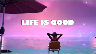 Life is Good ?‍?