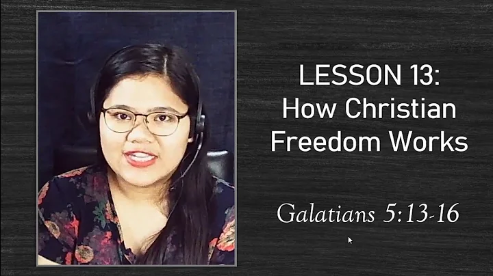 How Christian Freedom Works (Galatians 5:13-16)