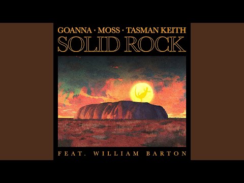 Solid Rock (feat. William Barton) (Extended Mix)