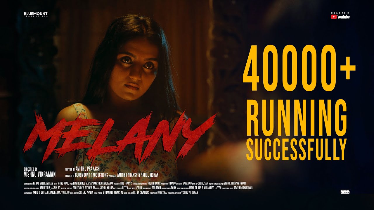 MELANY | Malayalam Short Film  | Bluemount Production