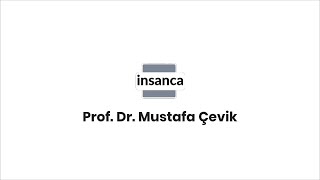 Adalet İnsanlığın İlk Adımıdır Konuk Prof Dr Mustafa Çevik