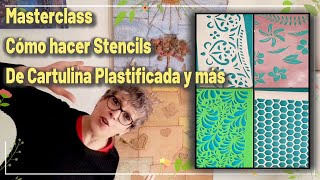 Masterclass Cómo hacer #Stencils De Cartulina Plastificada/Goma Eva/Acetato/ lo que nadie te explicó
