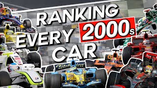 Ranking EVERY F1 Car of the 2000s!