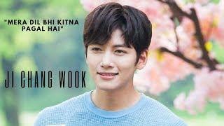 Ji Chang Wook FMV😍 Korean Mix | Mera Dil Bhi Kitna Pagal Hai | Saajan | Superhit Romantic Song