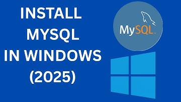 MySQL Installation Tutorial for Windows 10/11 (2025)